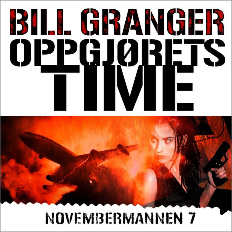 Omslag Oppgjørets time av Bill Granger (Lydbok)
