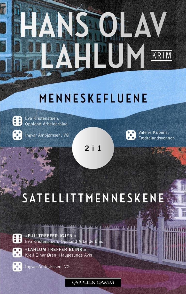 Omslag Menneskefluene. Satellittmenneskene 2 i 1 av Hans Olav Lahlum (Heftet)