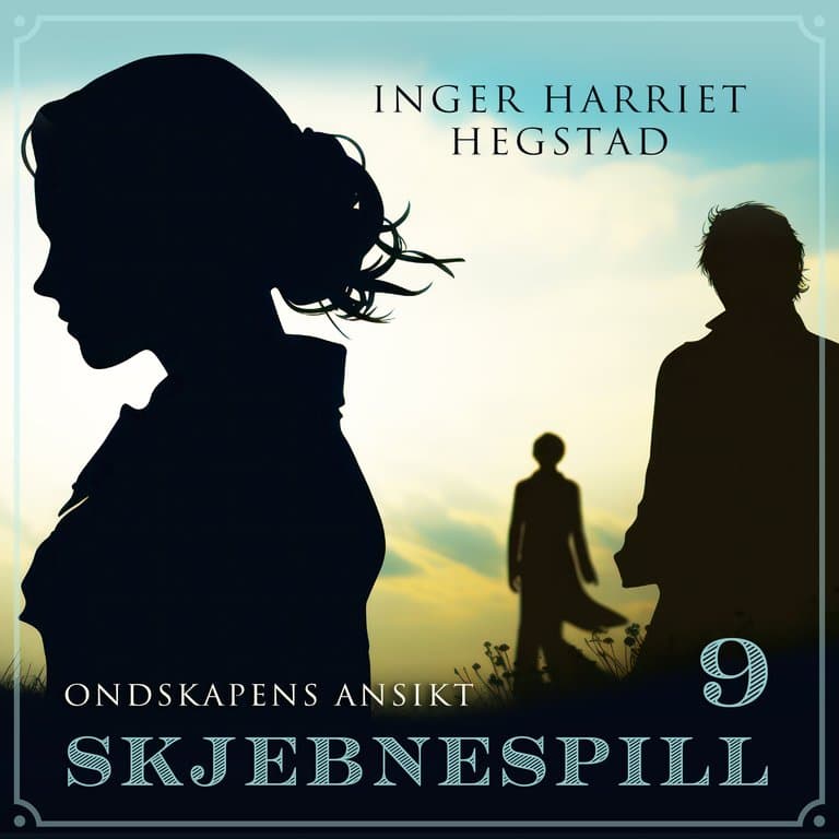 Omslag Ondskapens ansikt av Inger Harriet Hegstad (Lydbok)