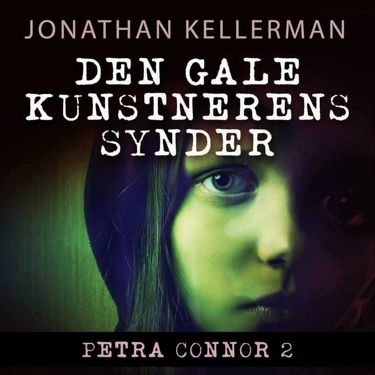 Omslag Den gale kunstnerens synder av Jonathan Kellerman (Lydbok)