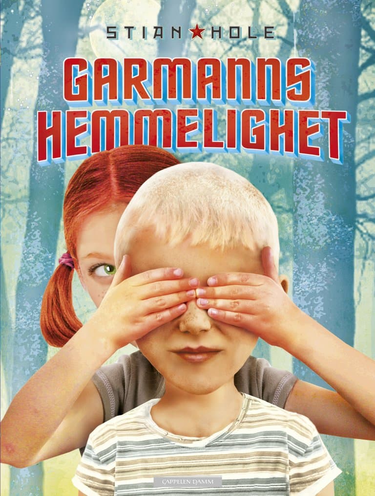 Omslag Garmanns hemmelighet av Stian Hole (Innbundet)
