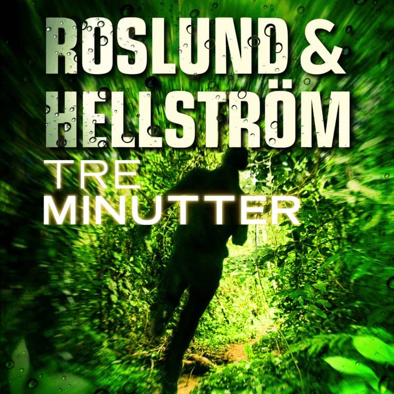 Omslag Tre minutter av Roslund & Hellström (Lydbok)