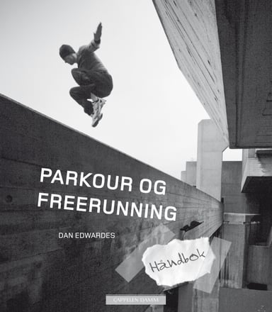 Omslag av "Håndbok i parkour og freerunning"
