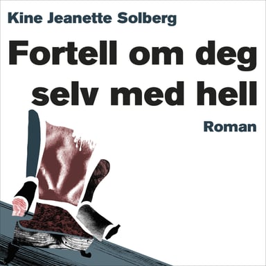 Omslag av "Fortell om deg selv med hell"