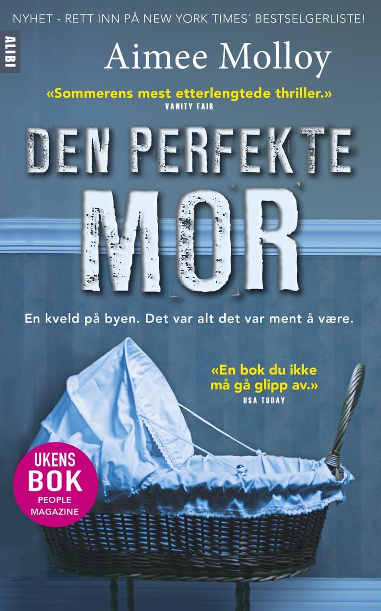 Omslag Den perfekte mor av Aimee Molloy (Ebok)