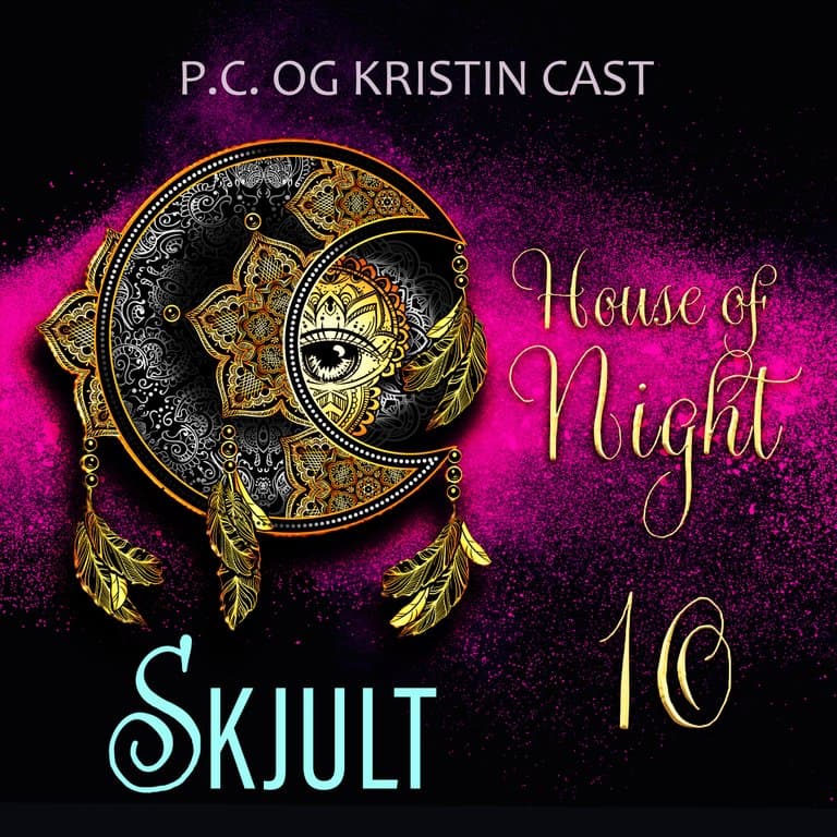 Omslag Skjult av P.C. Cast (Lydbok)