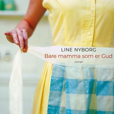 Omslag av "Bare mamma som er Gud"