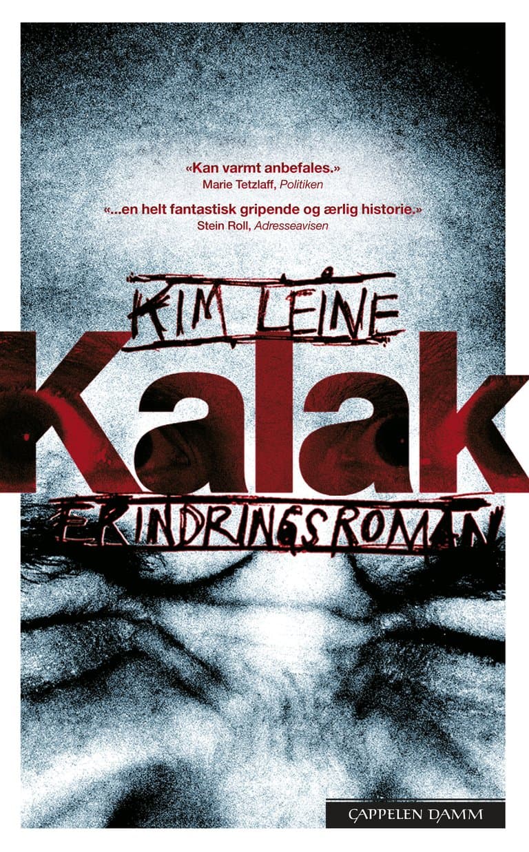 Omslag Kalak av Kim Leine (Heftet)
