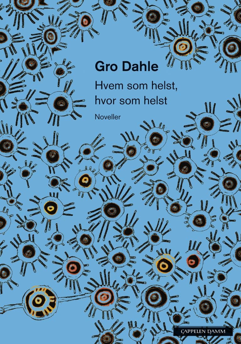 Omslag Hvem som helst , hvor som helst av Gro Dahle (Innbundet)