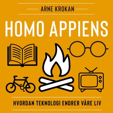 Omslag av "Homo appiens - Hvordan teknologi endrer våre liv"