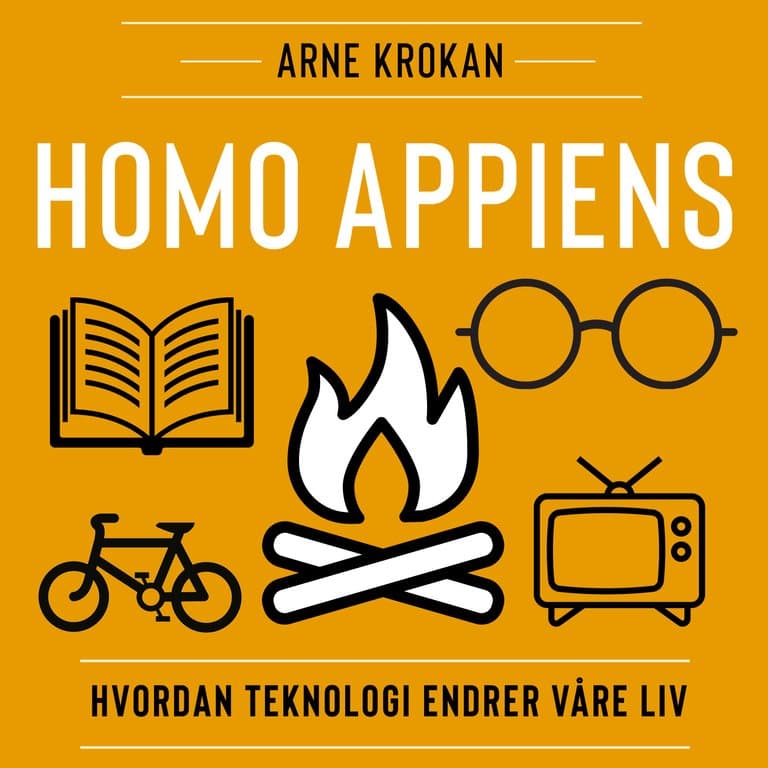 Omslag Homo appiens - Hvordan teknologi endrer våre liv av Arne Krokan (Lydbok)