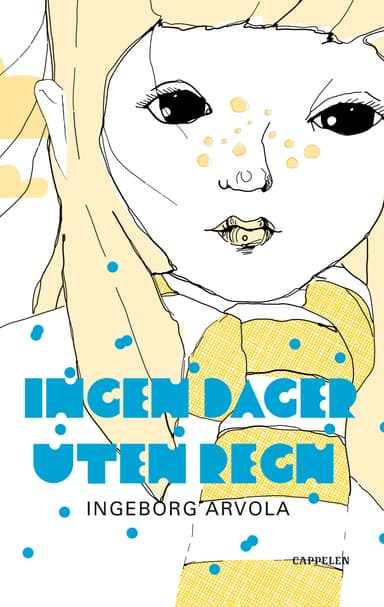 Ingen dager uten regn