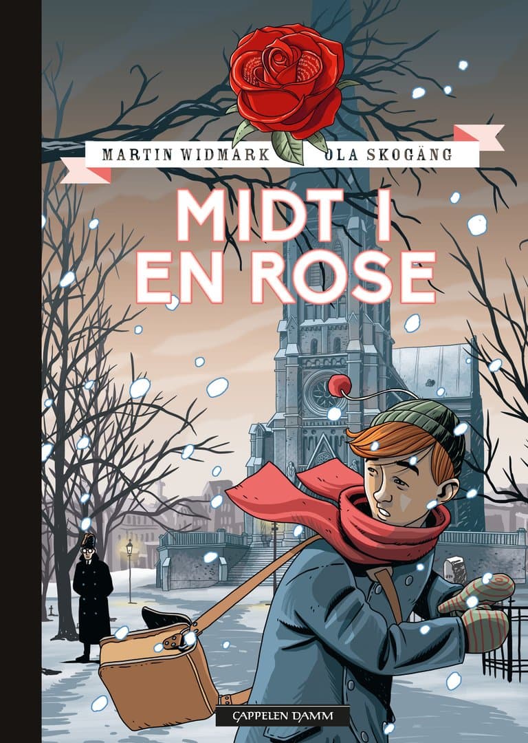 Omslag Midt i en rose av Martin Widmark og Ola Skogäng (Innbundet)