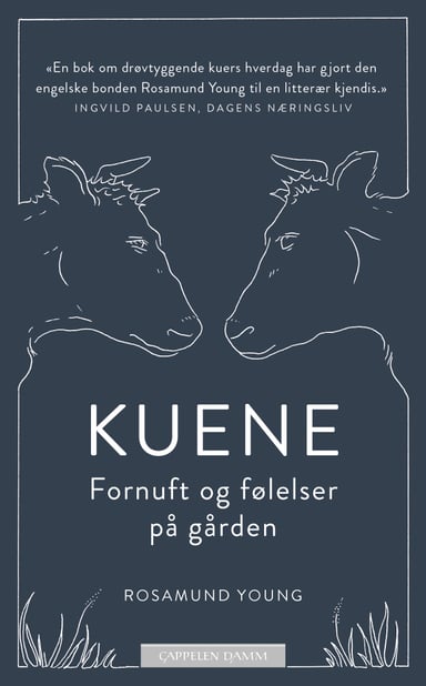 Omslag av "Kuene - fornuft og følelser på gården"