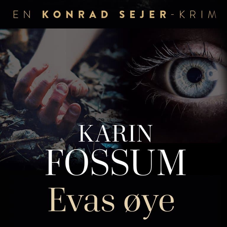Omslag Evas øye av Karin Fossum (Lydbok)