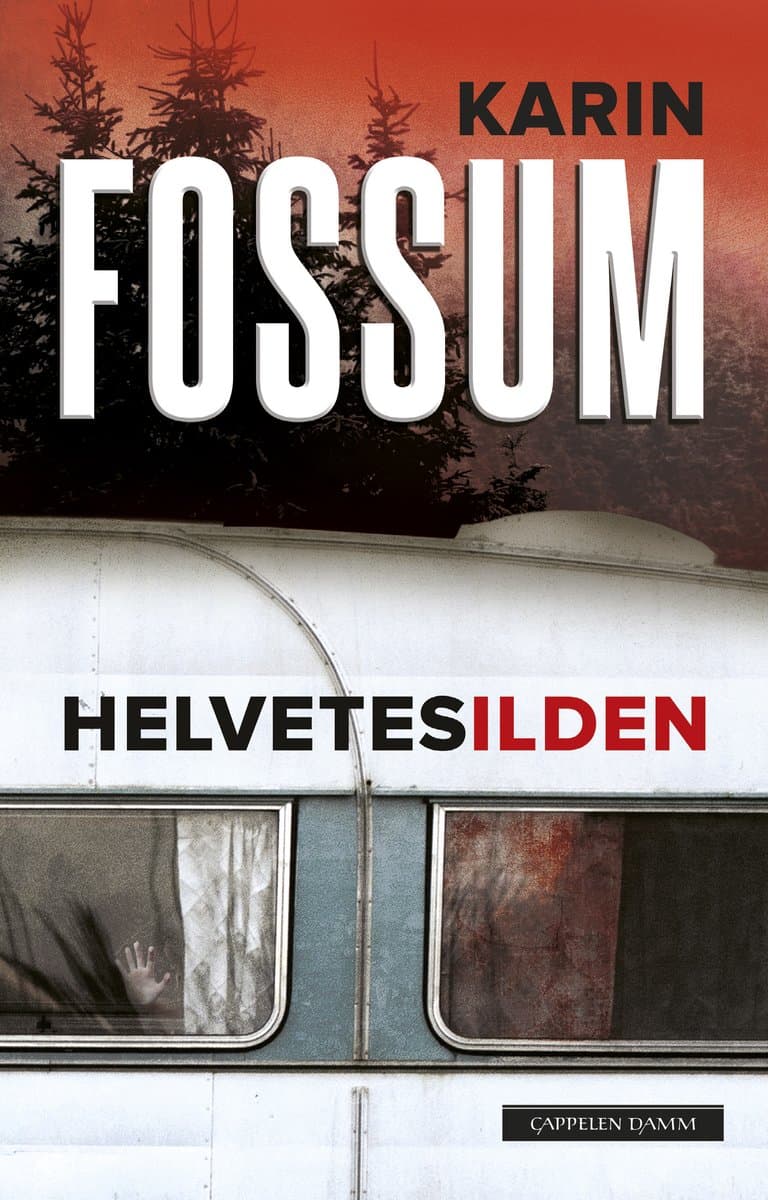 Omslag Helvetesilden av Karin Fossum (Innbundet)
