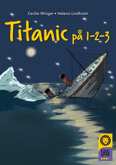 Omslag av "Leseløve nivå 3 - Titanic på 1-2-3"