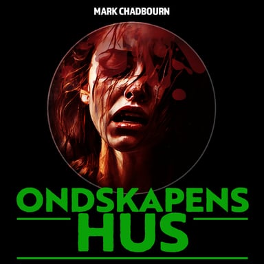 Omslag av "Ondskapens hus"