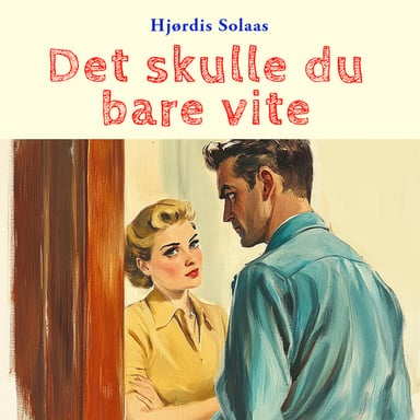 Omslag av "Det skulle du bare vite"