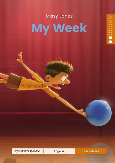 Omslag av "Leseunivers Engelsk 2: My Week"