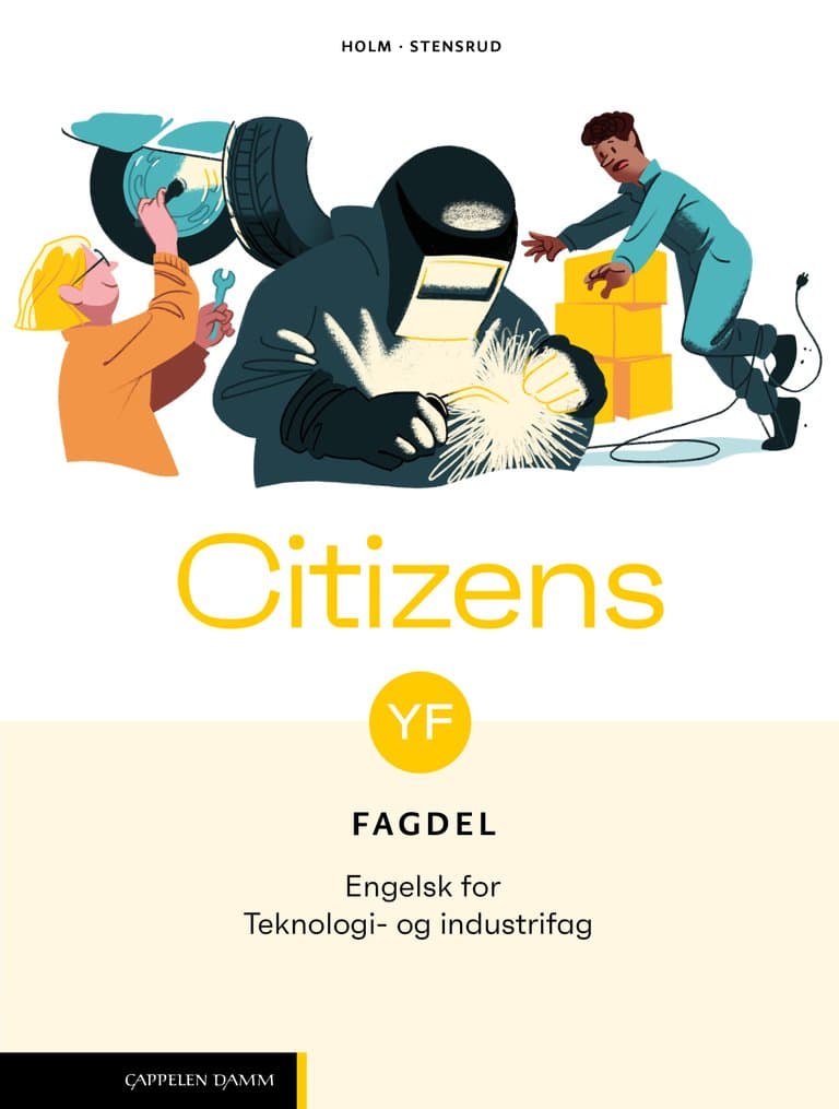 Omslag Citizens YF Fagdel: Teknologi- og industrifag (2026) av Therese Holm og Monica Opøien Stensrud (Heftet)