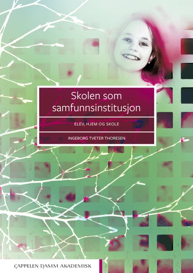 Omslag av "Skolen som samfunnsinstitusjon"