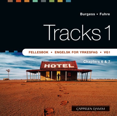 Omslag av "Tracks 1 Fellesbok Lærer-CD - Chapters 6 and 7"