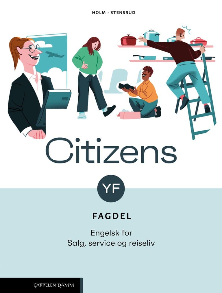 Omslag Citizens YF Fagdel: Salg, service og reiseliv (2026) av Monica Opøien Stensrud og Therese Holm (Heftet)