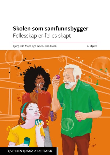 Omslag av "Skolen som samfunnsbygger"