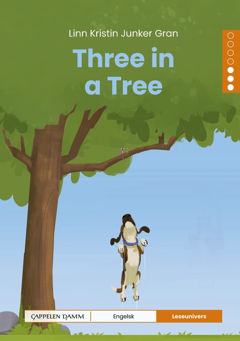 Omslag Leseunivers Engelsk 3: Three in a Tree av Linn Kristin Junker Gran (Innbundet)