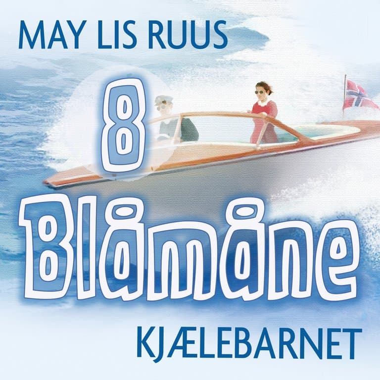 Omslag Kjælebarnet av May Lis Ruus (Lydbok)
