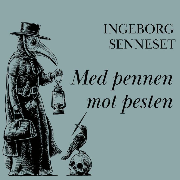 Omslag Med pennen mot pesten av Ingeborg Senneset (Lydbok)