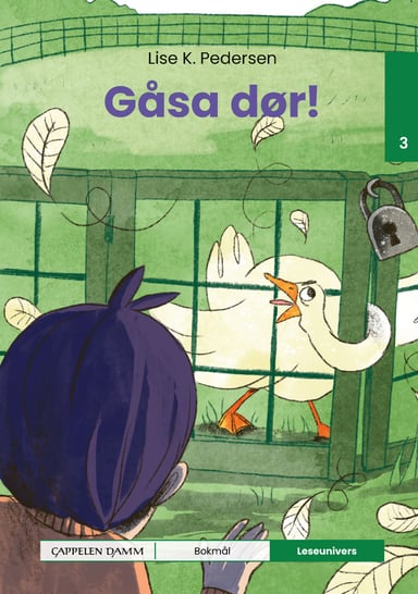 Omslag av "Leseunivers 3: Gåsa dør!"
