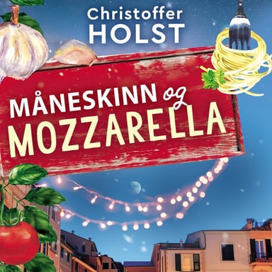 Omslag av "Måneskinn og mozzarella"