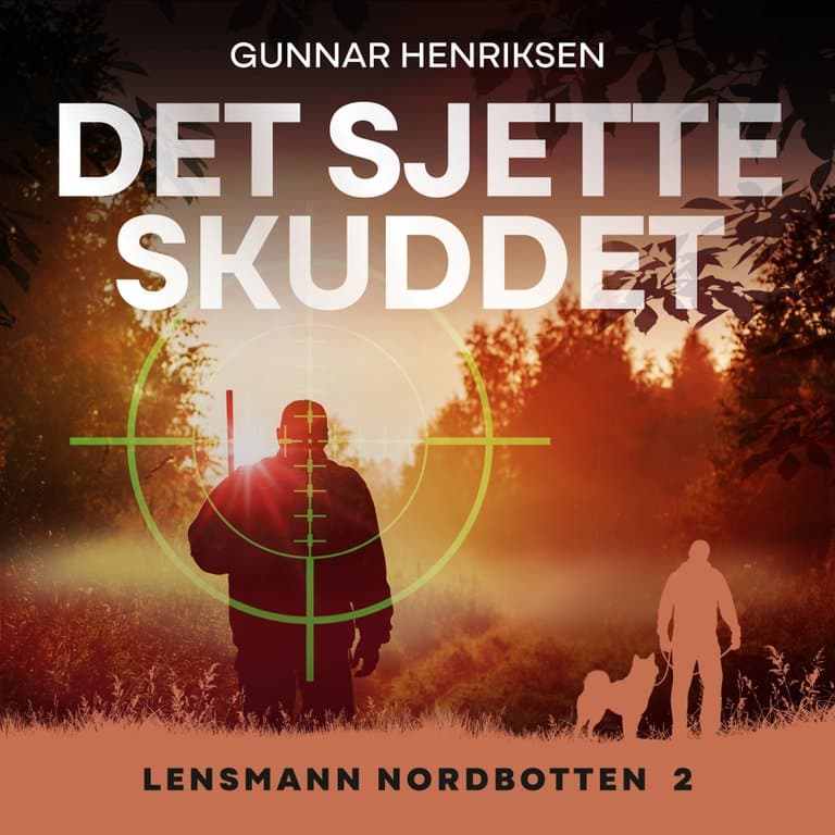 Omslag Det sjette skuddet av Gunnar Henriksen (Lydbok)