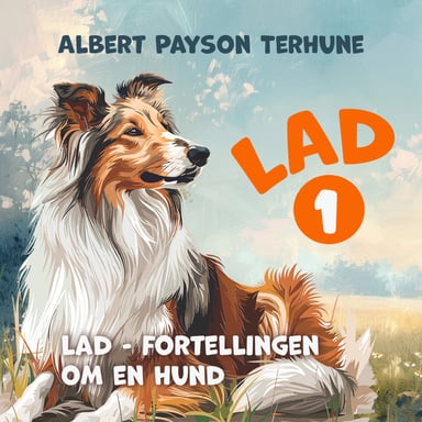 Omslag av "Lad - fortellingen om en hund"