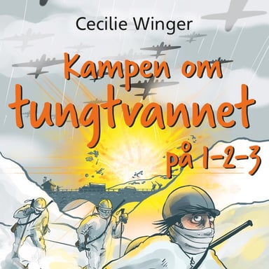 Omslag av "Kampen om tungtvannet på 1-2-3"