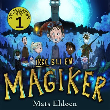 Omslag av "Ikke bli en magiker"