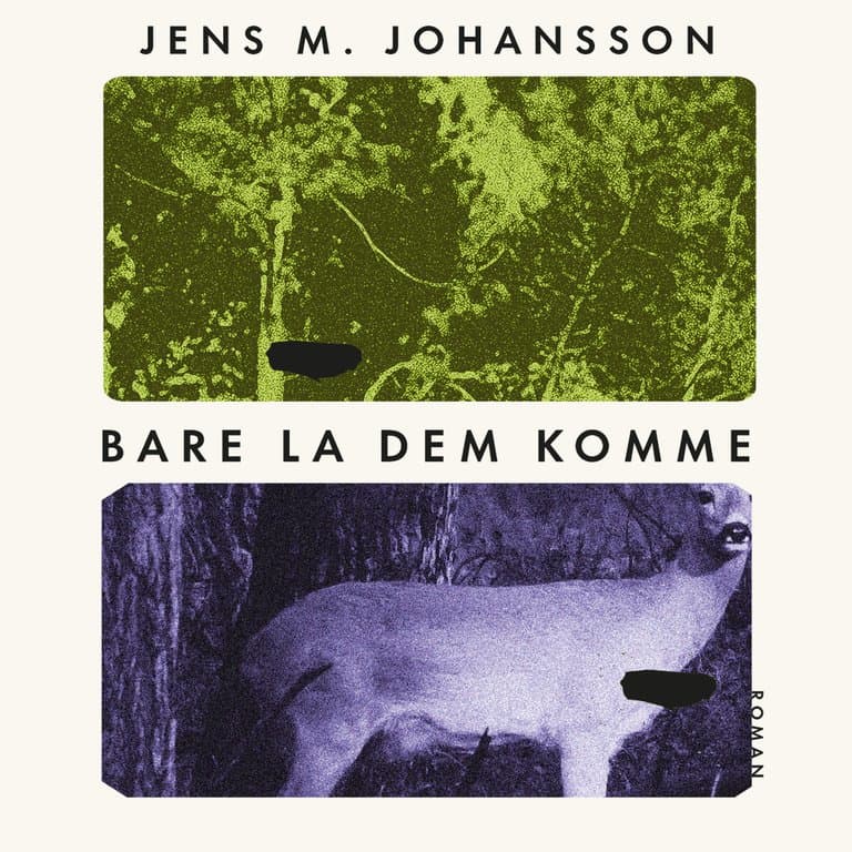 Omslag Bare la dem komme av Jens M. Johansson (Lydbok)