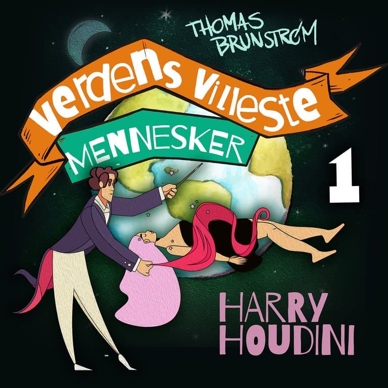 Omslag Harry Houdini - utbryterkongen av Thomas Brunstrøm (Lydbok)