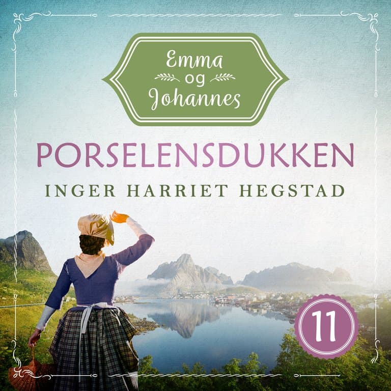 Omslag Porselensdukken av Inger Harriet Hegstad (Lydbok)