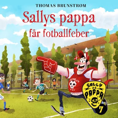 Sallys pappa får fotballfeber