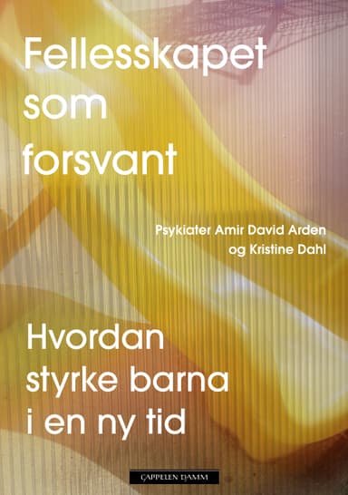 Fellesskapet som forsvant