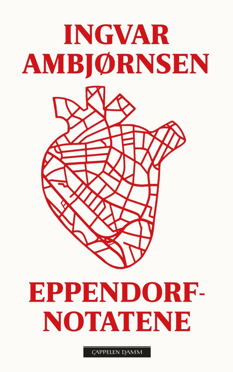 Omslag Eppendorf-notatene. Litterær dagbok av Ingvar Ambjørnsen (Innbundet)