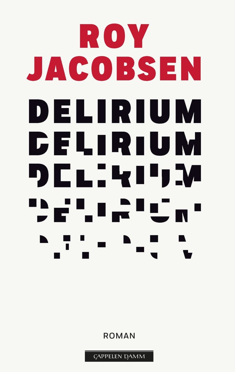 Omslag Delirium av Roy Jacobsen (Ebok)