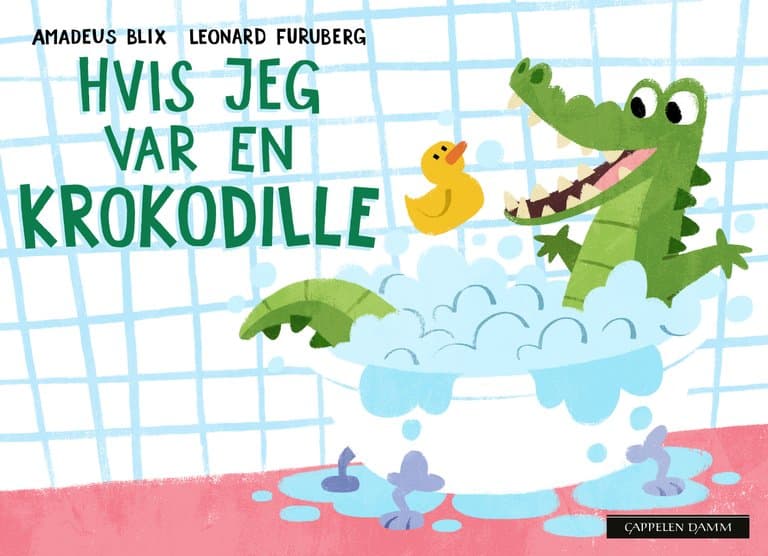 Omslag Hvis jeg var en krokodille av Leonard Furuberg og Amadeus Blix (Pappbok)