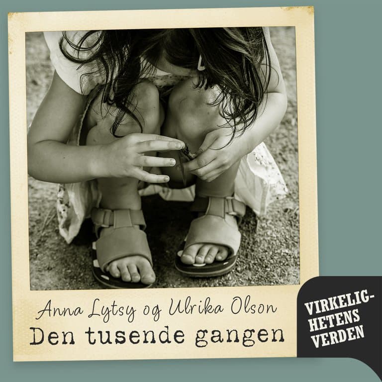 Omslag Den tusende gangen av Anna Lytsy og Ulrika Olson (Lydbok)
