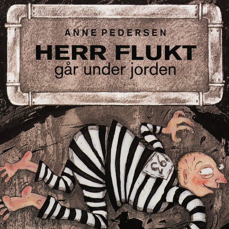 Omslag Herr Flukt går under jorden av Anne Pedersen (Lydbok)