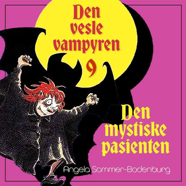 Omslag Den mystiske pasienten av Angela Sommer-Bodenburg (Lydbok)